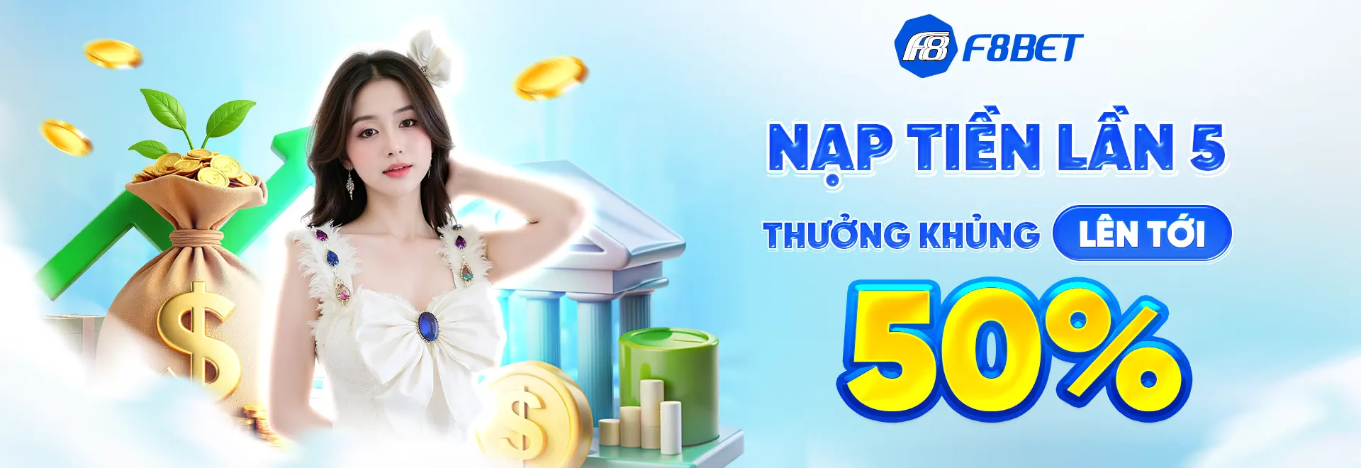 f8bet banner nạp tiền lần 5 thưởng khủng